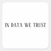 in data we trust sticker, math laptop stickers (Voorkant)