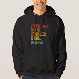 In de baas, maar mijn Schnauzer is nog steeds in o Hoodie