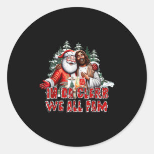 In de Clerb zijn we allemaal familie Jezus Kerstma Ronde Sticker