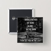 In de duistere quote Button (Voorkant /achterkant)