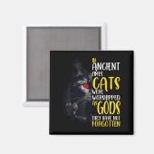 In de oudheid werden katten vereerd als goden huis magneet (Voorkant / Achterkant)