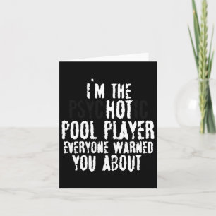 In de Psychotische Hot Pool Speler – 8-ball Pool Kaart