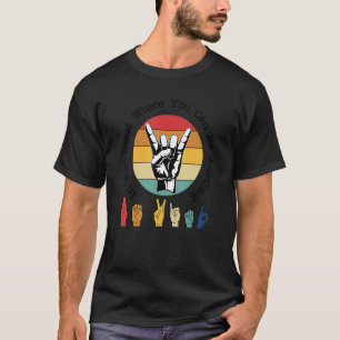 In de wereld waar je alles kunt zijn om te zingen t-shirt