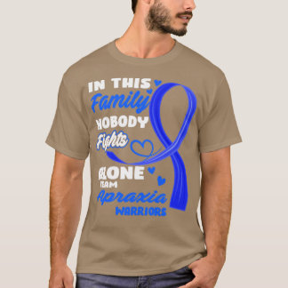 In deze familie vecht niemand alleen het team Apra T-shirt