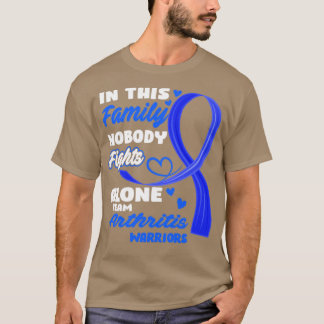 In deze familie vecht niemand alleen het team artr t-shirt