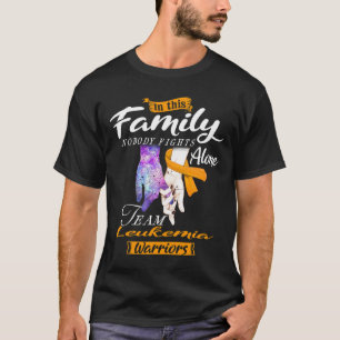 In deze familie vecht niemand alleen team leukemie t-shirt
