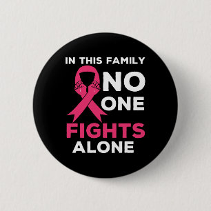 In deze familie vecht niemand alleen tegen borstka ronde button 5,7 cm