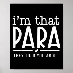 In die para vertelden ze je over Paraprofessional Poster
