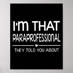 In die paraprofessional vertelden ze je over para poster