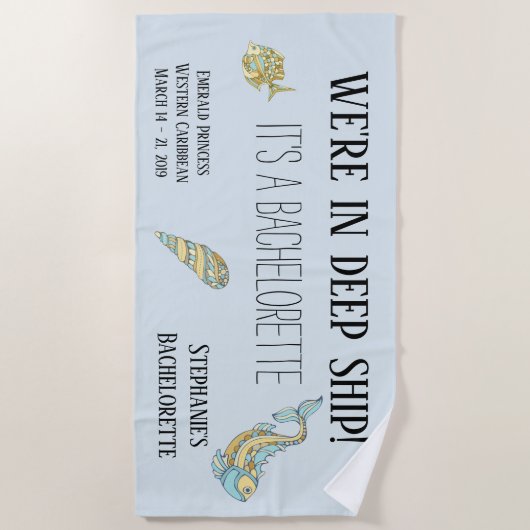 In diep schip Het is een vrijgezellenfeest Aangepa Strandlaken (Voorkant)