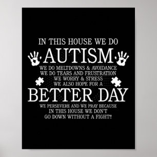 In dit huis doen we autisme - autisme teken famili poster