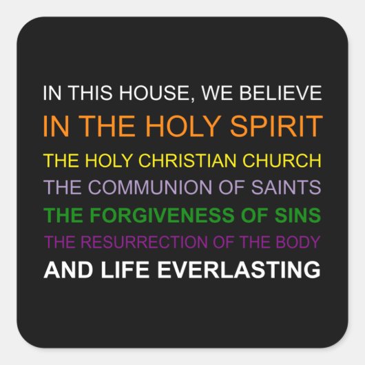 In dit huis geloven we vierkante sticker (Voorkant)