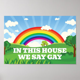 In dit Huis zeggen we Gay Cute Pride Rainbow Poster