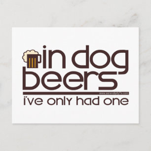 In Dog Beers.... Briefkaart