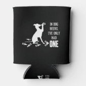 In Dog Beers heb ik maar één grappige prijsvraag Blikjeskoeler (Voorkant)