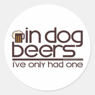 In Dog Beers.... Ronde Sticker