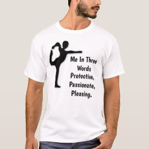In drie woorden beschermend, passionaat, plezierig t-shirt