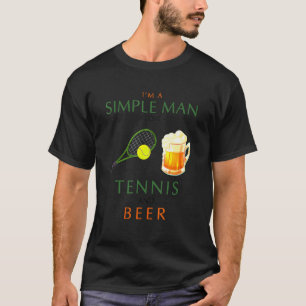 In een eenvoudig Man ben ik dol op tennis en bier T-shirt
