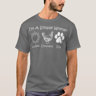 In een eenvoudige vrouw hou van zonneschijn kippen t-shirt