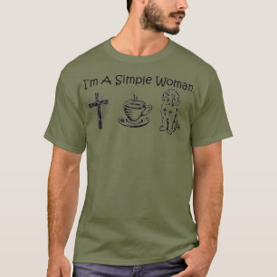 In een eenvoudige vrouw houden van Jesus Coffee Go T-shirt
