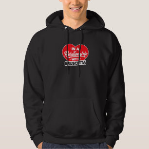 In een Relatie met Bruscettas Bruscetta Hoodie