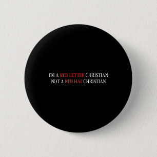 In een rode letter Christelijk geen rood Pet Chris Ronde Button 5,7 Cm