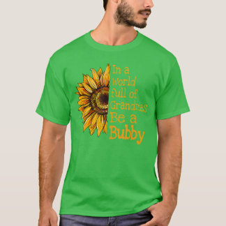 In een wereld van oma's wees een Bubby Joods Jiddi T-shirt