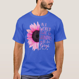 In een wereld vol oma's ben je een Gigi Sunflower T-shirt