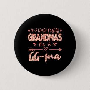 In een wereld vol oma's, wees een grappige oma ronde button 5,7 cm