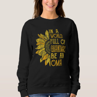 In een wereld vol oma's wees Oma zonnebloem T-shir Trui
