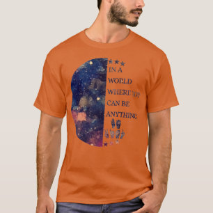 In een wereld waar je alles doof kunt zijn t-shirt