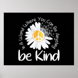 In een wereld waar je alles kunt zijn, is vrede poster