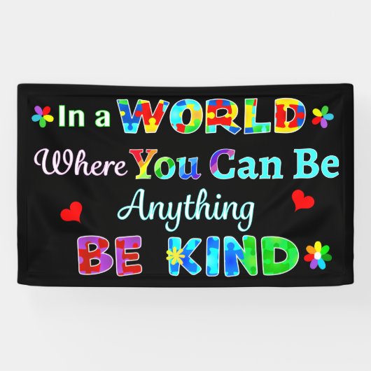 In een wereld waar je alles kunt zijn spandoek (Horizontaal)