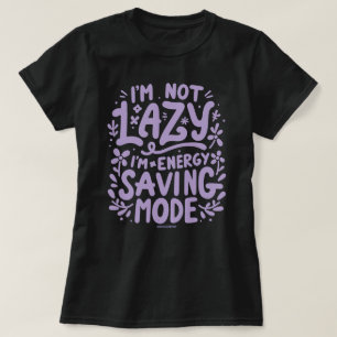 In Energiebesparende Modus Houding Dames T-Shirt