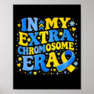 In extra chromosoom tijdperk down syndroom bewustz poster