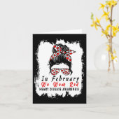 In februari Draag we Red Messy Bun Heart Disease A Kaart (Gele Bloem)
