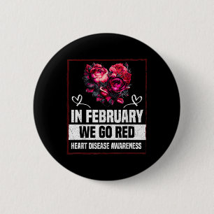 In februari Draag we rood voor hartziekten Ronde Button 5,7 Cm