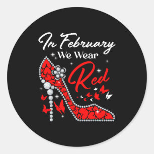 In februari dragen we rood Hartziekte bewustzijn H Ronde Sticker