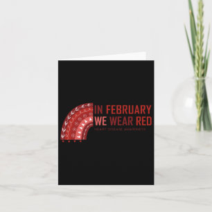 In februari hebben we rood Draag. Hartziekte bewus Kaart