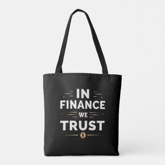 In Finance We Trust – Bold Statement Draagtas (Achterkant)