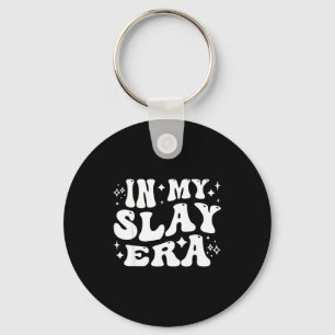 In Funny Slay Era Slaying Queen Confidence Sleutelhanger