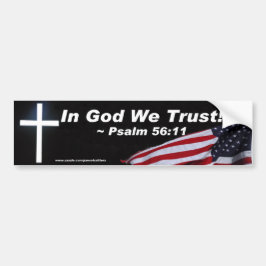 In God vertrouwen we Bumpersticker