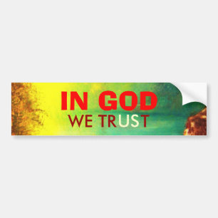 IN GOD VERTROUWEN WE Bumpersticker