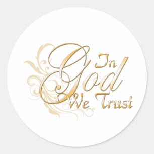 In God vertrouwen wij Ronde Sticker