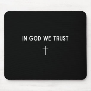 In God We Trust Kruis Christelijk Geloof Religieus Muismat