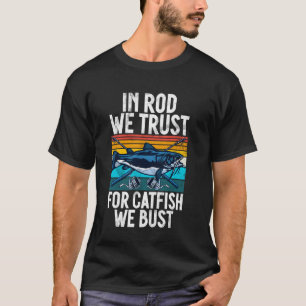 In hengel we vertrouwen voor meerval kappen we mee t-shirt