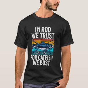 In hengel we vertrouwen Voor meerval kappen we mee T-shirt