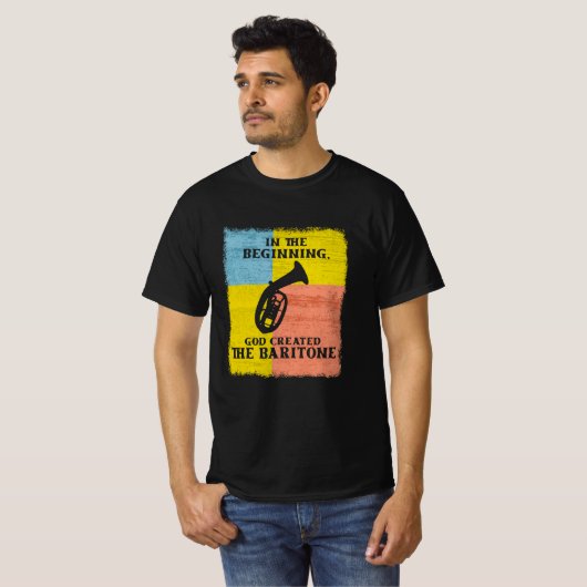 In het begin Creëer God de baritone T-shirt (Voorkant volledig)
