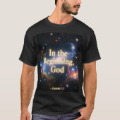 In het begin, God - Grafisch T-shirt (Voorkant)