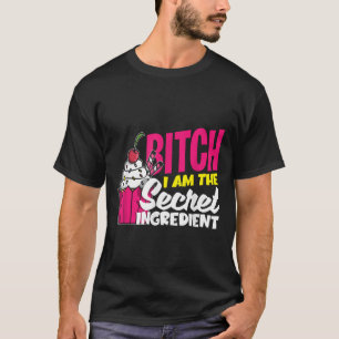 In Het Geheime Ingrediënt - Fun Baker Vrouwen Mann T-shirt